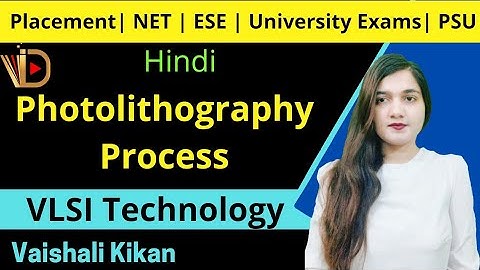 Photolithography Process | Photography | VLSI Technology