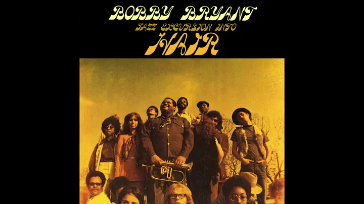 Bobby Bryant | Album: Jazz Excursion Into Hair | F...
