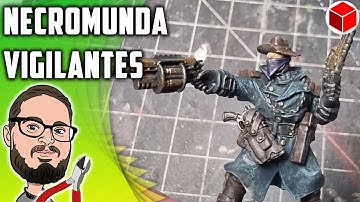 How To Kitbash A Vigilante Gang For Necromunda