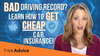 Cheap Car Insurance With a Bad Driving Record in 2026: Hidden Secret to Lower Your Rates!