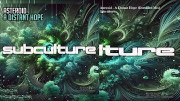 Asteroid - A Distant Hope (Extended Mix)