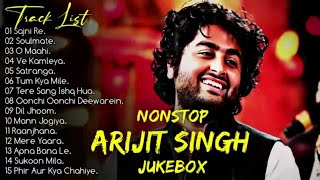 Best Of Arijit Singh 2024  Arijit Singh Hits   Arijit Singh Jukebox   Indian 