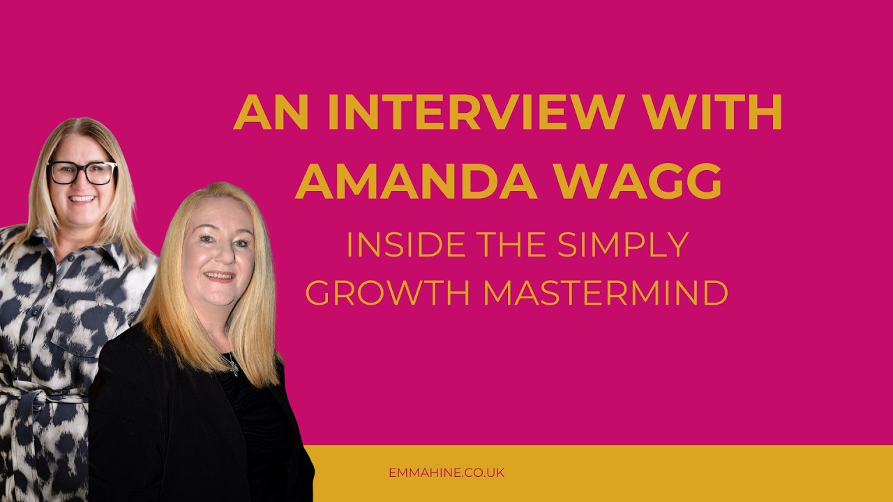 An interview with Amanda Wagg about The Simply Growth Mastermind