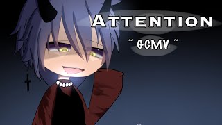 『 Attention 』♦ ⋆ GCMV ⋆ ♦ Made by: Sage ⋆