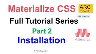 Materialize CSS Tutorial For Beginners - Part 2 | Installation | Materialize CSS Tutorial