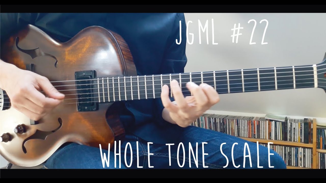 Jazz Guitar Mini Lesson 22 Whole Tone Scale YouTube