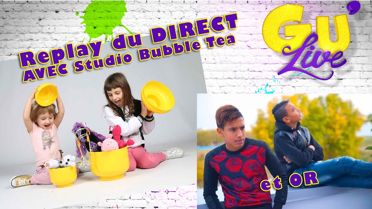 STUDIO BUBBLE TEA & OR // LE GROS DIRECT - YouTube