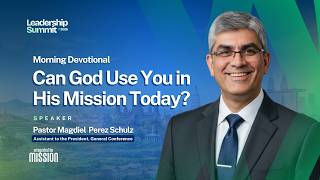 Morning Devotional | SSD Leadership Summit 2026 | Magdiel Perez Schulz