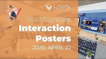 #LavalVirtualWorld 2020 - ConVRgence - Interaction Posters