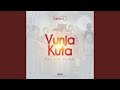 Vunja Kuta Vunja Kuta