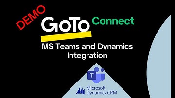 MS Teams and Dynamics 356 Integration