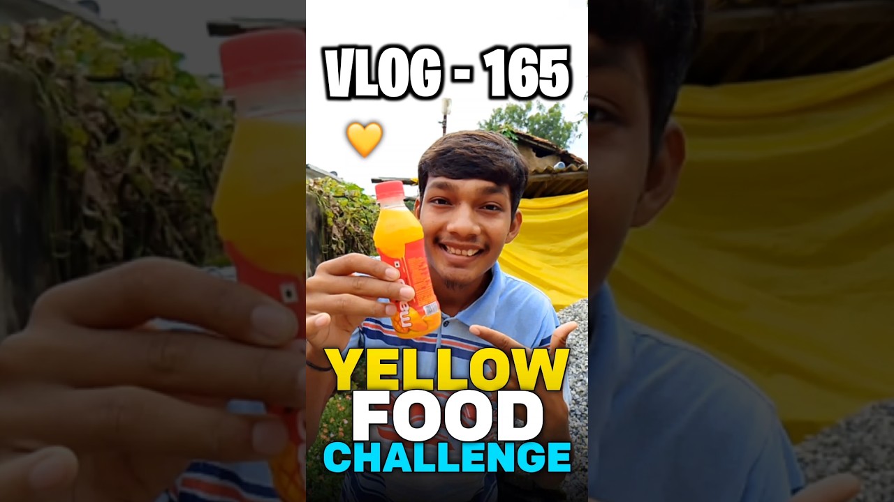 24 Hours Yellow Food 💛 Challenge | Day-165/365 | 