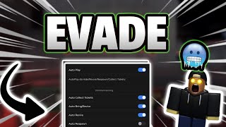 NEW SCRIPT Evade – AUTOFARM , ESP, AUTO RESPAWN , AUTO REVIVE OP 2025