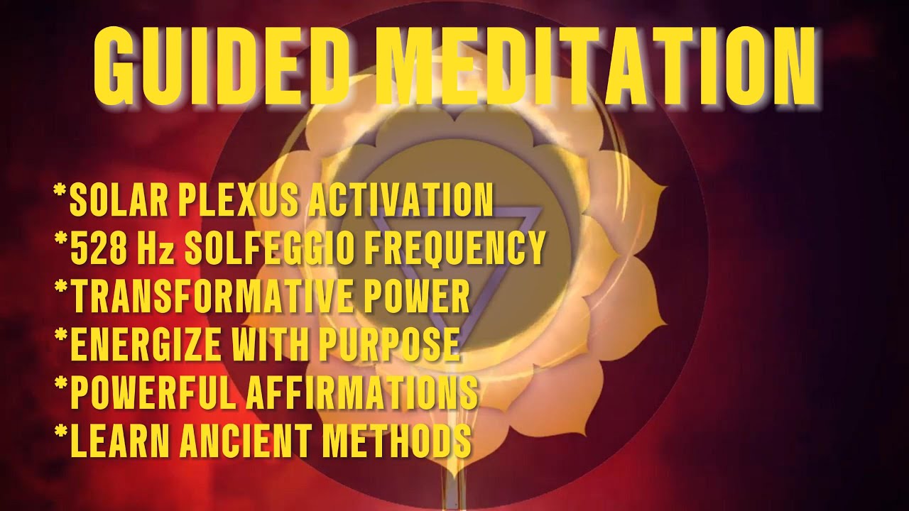 ☀️ Solar Plexus Chakra Activation: Ancient 528 Hz Power Center | 1-Hour ...