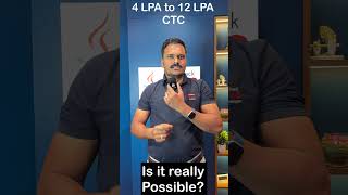 4 LPA to 12 LPA CTC – Is It Really Possible? 🤔 | Reality or Hype? Join us Now to get 400% Hike.