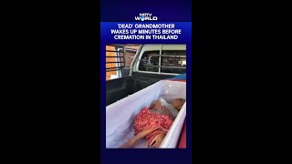 Dead Grandmother Wakes Up Minutes Before Cremation in Thailand