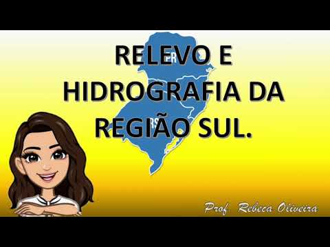 Relevo e hidrografia da região sul