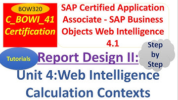 BusinessObjects Report Design II : Unit 4: Tutorial:Calculation Contexts