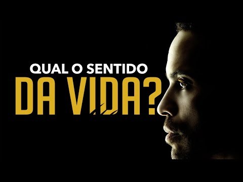 Vídeo: Qual O Significado Da Vida