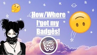 Where/How I Get My FREE Badges! || imvu || 2018