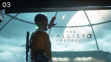 The Callisto Protocol :  HABITAT | PC Walkthrough Gameplay part- 03 | NO COMMENTARY
