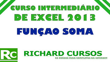 Excel 2013 Intermediário - 003 - Função Soma