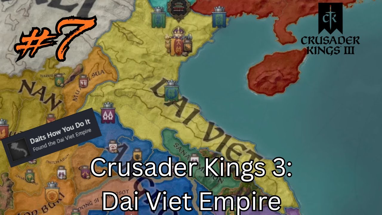 Crusader Kings 3: Dai Viet Empire, эпизод 7