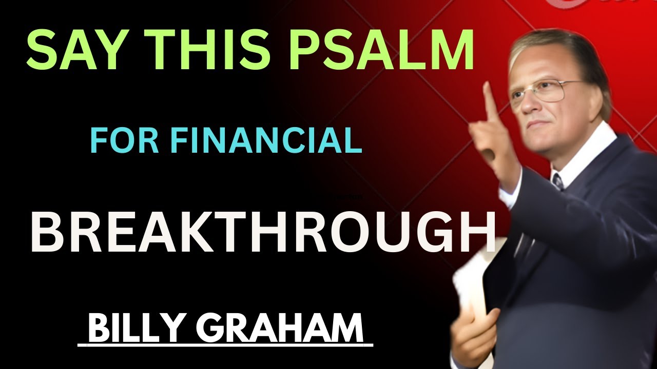 Say This Psalm for Financial Breakthrough 