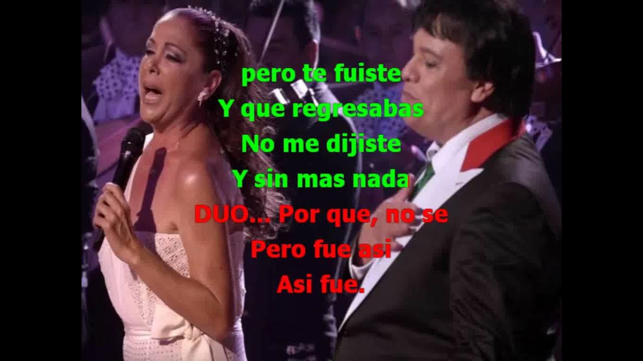 JUAN GABRIEL FEAT ISABEL PANTOJA ASI FUE con letra JUAN GABRIEL FEAT ISABEL PANTOJA ASI FUE con letra