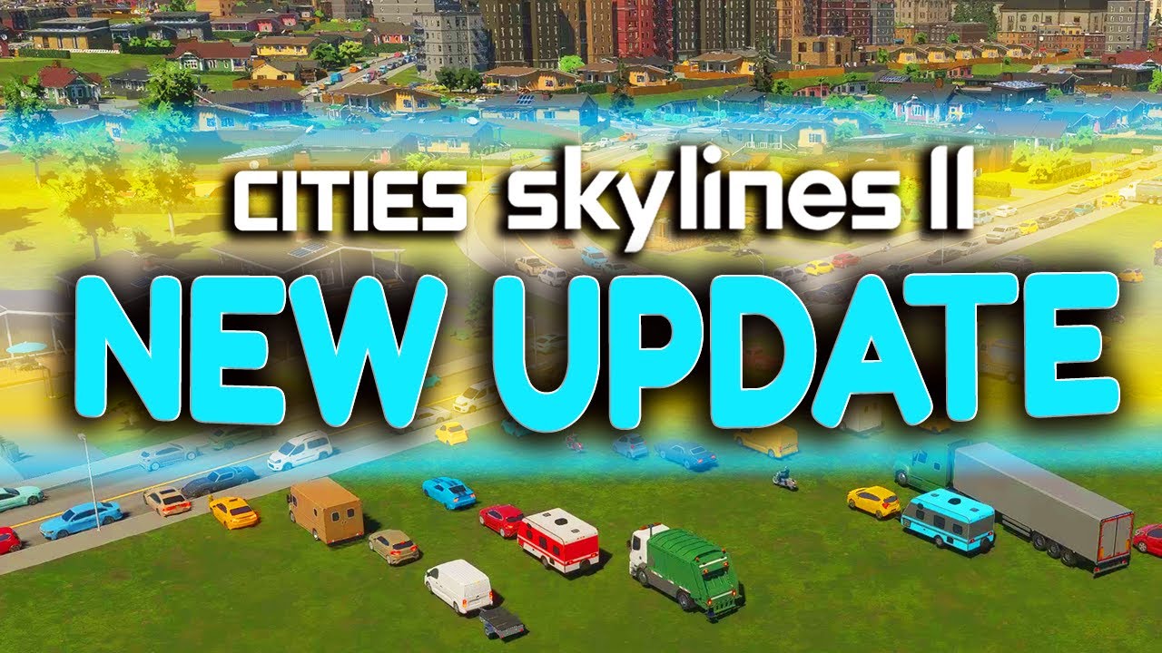 Cities Skylines 2 Dev Delays Mod Support, Slows Down Patch Releases,  Updates Console Release Date - IGN