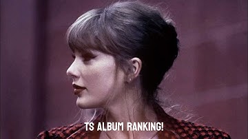 Taylor Swift album ranking!!!