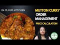 Mutton curry price calculation in cloud kitchen