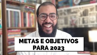 Metas e objetivos para 2023