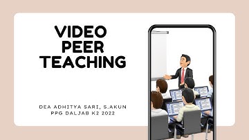 Video Peer Teaching Pendidikan Ekonomi PPG Daljab Kategori 2 Tahun 2022