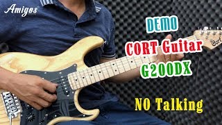 Cort G200DX - Demo electric guitar - All Playing, No Talking - Amigos Guitars Shop