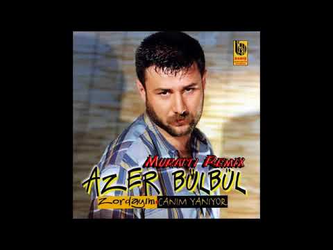 Azer Bülbül   Canım Yanıyor Muratti Remix