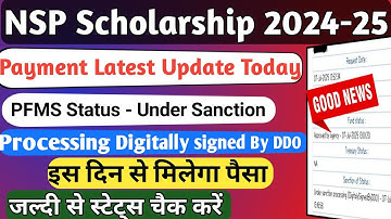 NSP Under Sanction Processing Digitaly Singhed By DDO | Payment Kab Tak Aayega | NSP Payment | NSP