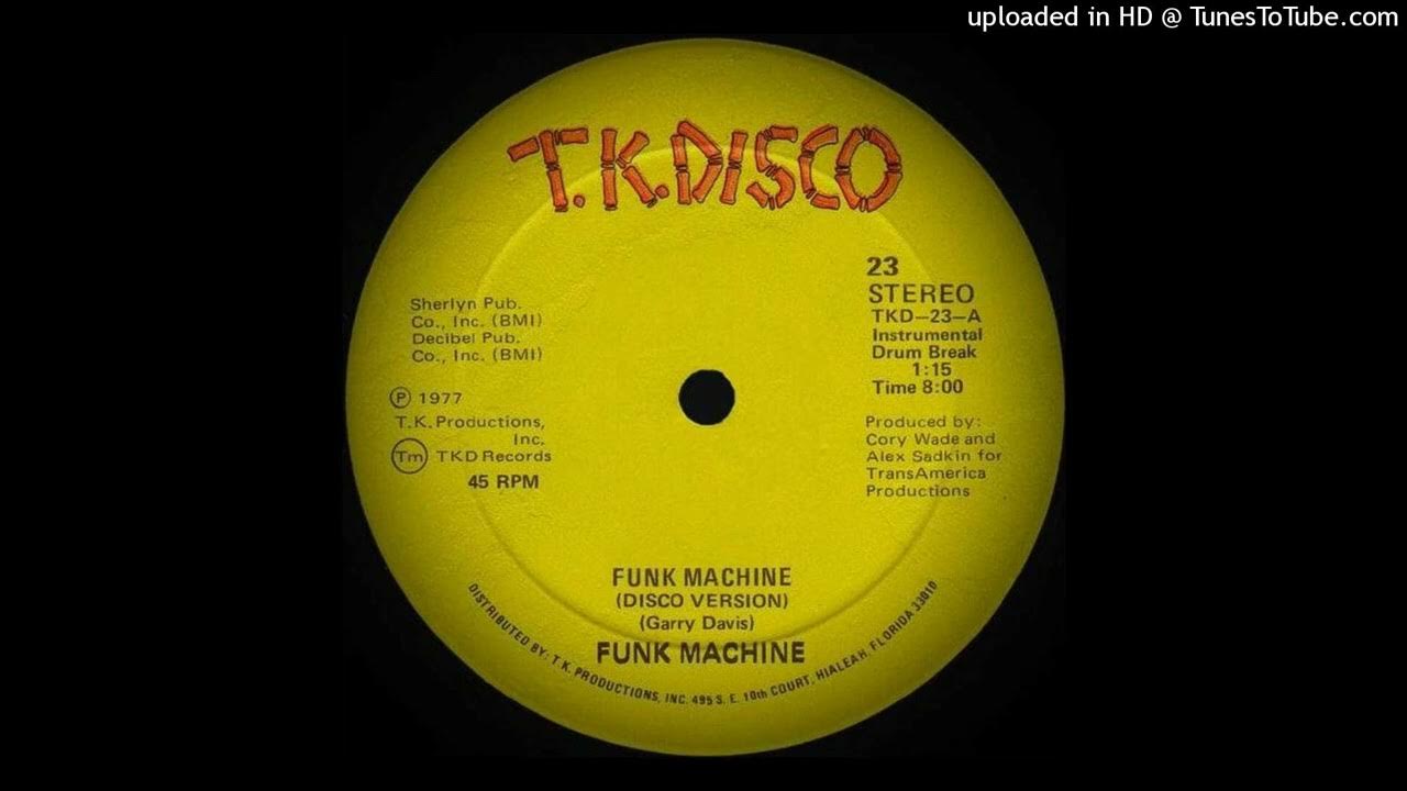 Funk Machine Funk Machine (Disco Version) 1977 YouTube