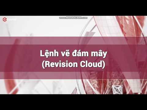 Bài 18 Lệnh vẽ đám mây Revision cloud
