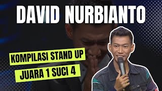 Kompilasi Stand Up Juara 1 SUCI 4 : David Nurbianto