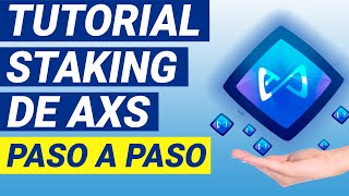 COMO HACER STAKING DE AXS | GANA AXS DIARIAMENTE | AXIE INFINITY