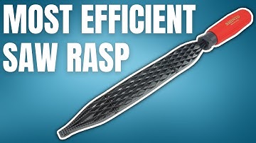 The game-changing saw rasp - no more clogging