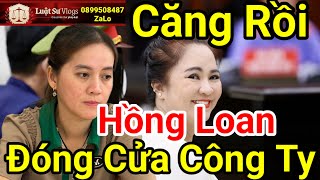 Hồng Loan Con Vũ Linh Đóng Cửa Công Ty Sau Khi Bị Nói Xấu Quá Tàn Ác ? Luật Sư Vlogs