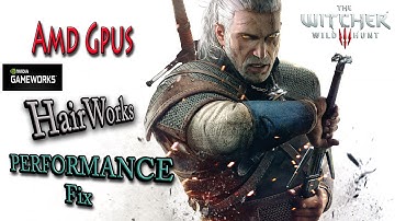 The Witcher 3: Wild Hunt AMD Hairworks Performance Fix through Catalyst Control Center