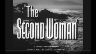 The Second Woman (1950) Full Movie - Stars Robert Young, Betsy Drake, John Sutton