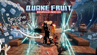 Best Whitebeard Addon Mcpe 26.0+ | Quake Fruit Addon Showcase | Minecraft Bedrock