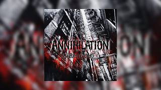 Xfade8Rgg - Annihilation Remixes