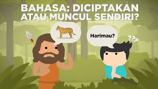 Bahasa: Diciptakan atau Muncul Sendiri?