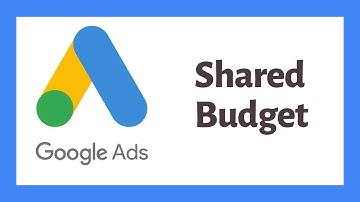 Shared Budget in Google Ads