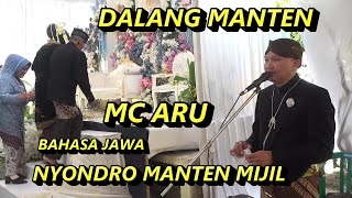 NYONDRO MANTEN MIJIL BAHASA JAWA  MC ARU